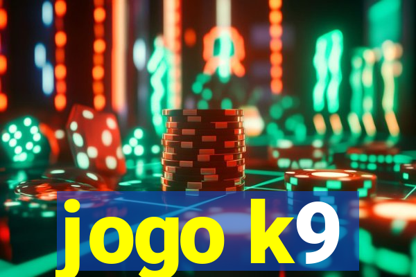 jogo k9